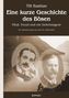 Till Bastian: Eine kurze Geschichte des Bösen, Buch