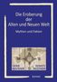 Gerd Reuther: Die Eroberung der Alten und Neuen Welt, Buch