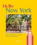 Robert Fischer: KUNTH Hello New York, Buch