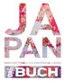„JAPAN DAS BUCH. HIGHLIGHTS EINES FASZINIERENDEN LANDES“ in großen Buchstaben mit floralen Mustern gefüllt., Buch