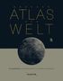 GROSSER ATLAS DER WELT. Mit Sonderkapitel: Die Rekorde der Natur – Die Rekorde der Menschheit. KUNTH. Erde und Mond abgebildet.