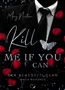 May Newton: Kill me if you can, Buch