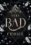 Jane S. Wonda: Very Bad Choice, Buch