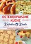 "Osteuropäische Küche" steht groß in Rot. Bilder zeigen gefüllte Teigtaschen, gerollte Pfannkuchen und einen Sahnekuchen., Buch