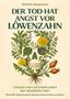 "Der Tod hat Angst vor Löwenzahn" von Michelle Ziegelmann. Illustration eines Schädels aus Kräutern und Blüten.