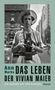 Ann Marks: Das Leben der Vivian Maier, Buch