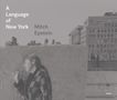 Mitch Epstein: A Language of New York, Buch