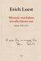 Erich Loest; Mensch, was haben wir alles hinter uns; Briefe 1953–2013. Beige Hintergrund, handschriftliche Notiz., Buch