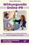 „Wirkungsvolle Online-PR“, „Mehr Sichtbarkeit und höhere Reichweite“, „Praxis Online-Marketing für Anwender“  
Eine Frau und ein Mann geben sich lächelnd ein High-Five., Buch