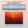 Stephan Frucht: Progressive Muskelentspannung gegen Burn Out, CD