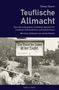 Tilman Tarach: Teuflische Allmacht. Über die verleugneten christlichen Wurzeln des modernen Antisemitismus und Antizionismus., Buch