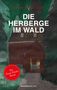 Heidi Gebhardt: Die Herberge im Wald, Buch