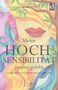 Silvia Christine Strauch: Meine Hochsensibilität positiv gelebt, Buch, Buch