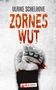 Ulrike Schelhove: Zorneswut-Kölnkrimi, Buch