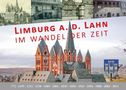 Christoph Waldecker: Limburg a.d. Lahn im Wandel der Zeit, Buch