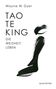Wayne W. Dyer: Tao Te King, Buch, Buch