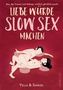 Yella Cremer: Liebe würde Slow Sex machen, Buch