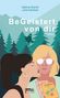 Sabine Brandl: BeGeistert von dir, Buch, Buch