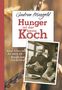 Gudrun Mangold: Hunger ist der beste Koch, Buch, Buch