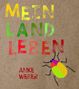 Anke Weber: Mein Landleben, Buch