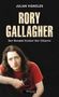 Julian Vignoles: RORY GALLAGHER - Der Mensch hinter der Gitarre, Buch