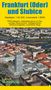 Dirk Bloch: Stadtplan Frankfurt (Oder) und Slubice, KRT