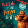 „Weil du mein Papa bist! Alles Liebe zum Vatertag.“ Illustration von zwei Leoparden, ein Kleiner sitzt auf einem Großen., Buch