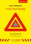 "First Aid Guide" von Jan C. Behmann. Rotes Warnschild auf gelbem Hintergrund. Hinweis auf EU-Notrufnummer 112., Buch