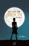 Jo Milu: Get you the Moon, Buch