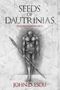 John D. Escu: Seeds of Dautrinias, Buch