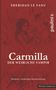 Text: "Carmilla: Der weibliche Vampir", "Moderne, vollständige Neuübersetzung". Illustration: Zwei Umarmung in rotem Ton., Buch