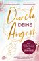 Katharina Kugelmeier: Durch deine Augen, Buch