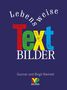 Lebensweise Textbilder, Buch