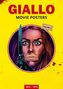 "GIALLO MOVIE POSTERS, VOLUME 3, 1972-1974." Illustration: Frau mit geklebtem Mund, Messer im Vordergrund, gelber Hintergrund., Buch