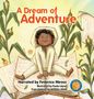 Federica Miross: A Dream of Adventure, Buch, Buch