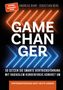 Titel: "Game Changer". Darunter: "So setzen Sie smarte Vertriebsführung mit radikalem Kundenfokus konkret um". Oben Autoren: Andreas Buhr, Sebastian Berg. Links ein roter Sticker: "SPIEGEL Bestseller-Autor". Moderne Grafik mit Pfeilen in Orange und Blau., Buch