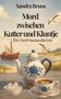 „Mord zwischen Kutter und Kluntje“ von Sandra Bruns. Ostfrieslandkrimi. Teekanne und Tasse vor Küstenlandschaft., Buch