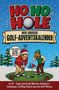 „HO HO HOLE“ und „DER GROSSE GOLF-ADVENTSKALENDER“; Illustration mit zwei Golfern in Winterkleidung im Schnee., Buch