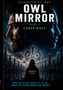 Text: "Owl Mirror: Band 2 - Conspiracy", "Digitative Abteilung 7", "Wer hat dann noch die Wahl?" Silhouetten in einer Stadt., Buch