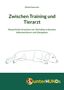 Titel: „Zwischen Training und Tierarzt“. Illustration eines liegenden Hundes, Logo mit lächelndem Hund darunter., Buch