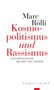 Marc Rölli: Kosmopolitismus 'und' Rassismus, Buch