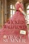 Tracy Sumner: The Wicked Wallflower, Buch