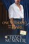 Tracy Sumner: One Wedding and an Earl, Buch