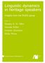 Linguistic dynamics in heritage speakers : Insights from the RUEG group, Buch