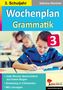 Wochenplan Grammatik / Klasse 3, Buch