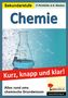 Petra Pichlhöfer: Chemie - Kurz, knapp & klar!, Buch