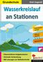 Ruth Gugerell: Wasserkreislauf an Stationen / Grundschule, Buch