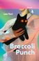 Lee Yuri: Broccoli Punch, Buch