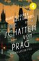 Martin Becker: Die Schatten von Prag, Buch