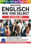 Rainer Gerthner: Arbeitsbuch zu Englisch wie von selbst für ALLTAG & LEBEN, Buch